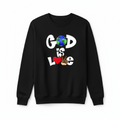 God Is Love Crewneck